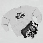 Stay Wylin' Unisex Crewneck Sweatshirt