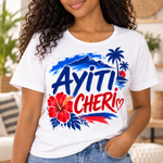 Ayiti Cheri Haitian Pride Graphic T-Shirt – Haiti Flag Colors & Tropical Design