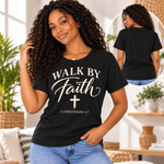 Walk by Faith black model shirt front and plain back