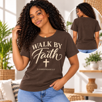 Walk by Faith espresso model shirt front and plain back
