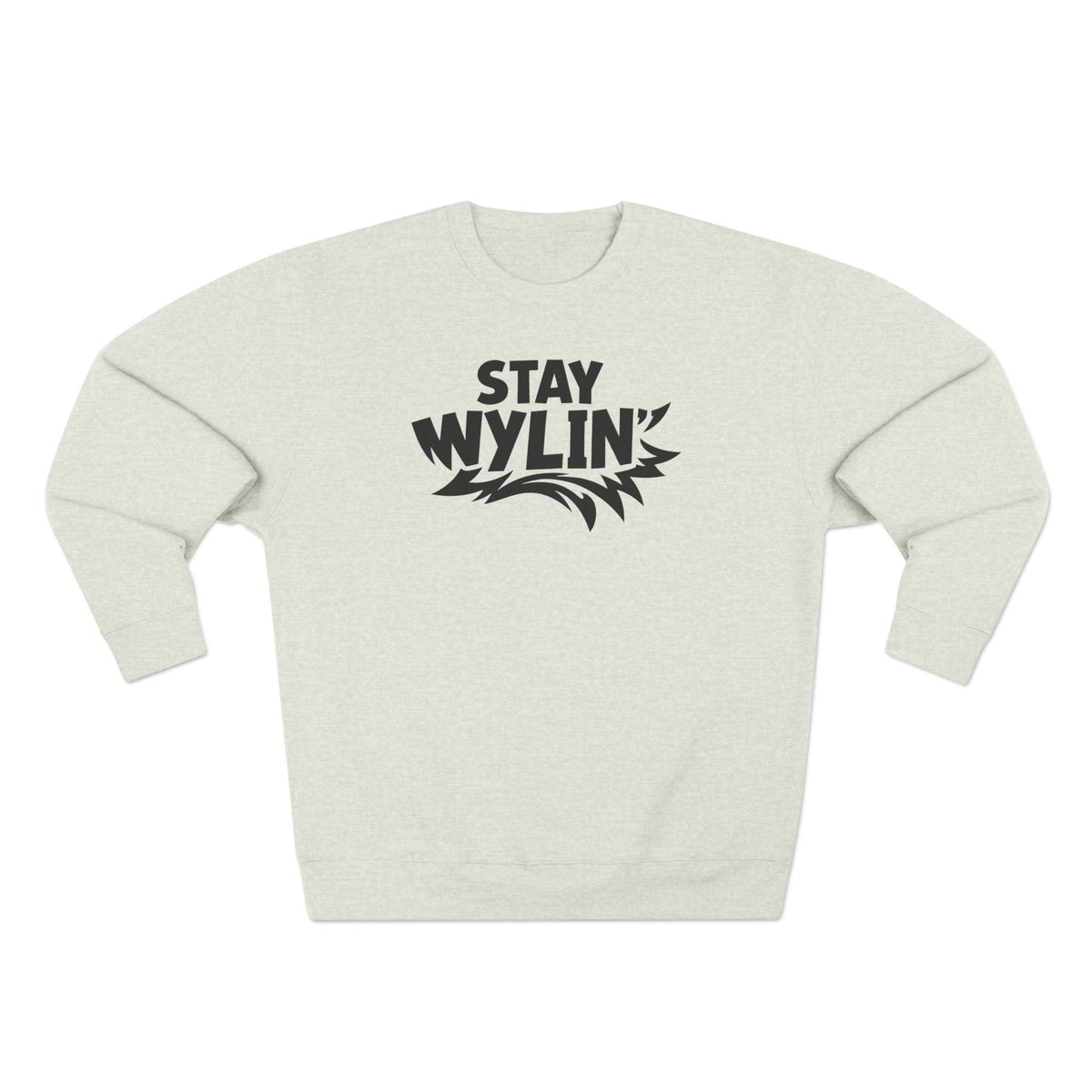 Stay Wylin' Unisex Crewneck Sweatshirt