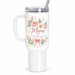 Mama Loved Beyond Measure 40oz Tumbler – Floral Mom Gift with Handle & Straw