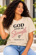 God Gives Me Strength Christian T-Shirt | Philippians 4:13 Unisex Graphic Tee