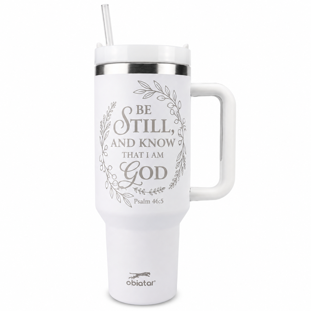 Be Still & Know Christian Tumbler – Psalm 46:10 Faith-Inspired Insulated Cup with Handle & Straw