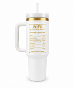 Best Wife Ever 40oz Tumbler – Wife Nutrition Facts Gift Cup with Handle & Straw